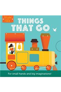 Slide and See: Things That Go