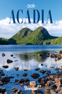 2026 Acadia National Park Wall Calendar