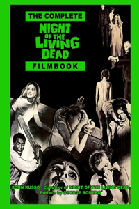 Complete Night of the Living Dead Filmbook