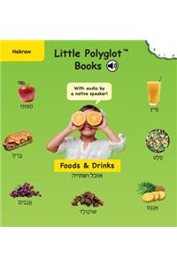 Foods and Drinks