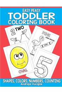 Easy Peasy Toddler Coloring Book
