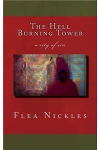 The Hell Burning Tower: A City of Sin