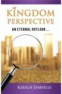 Kingdom Perspective
