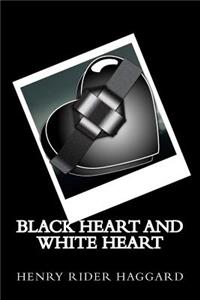 Black Heart and White Heart