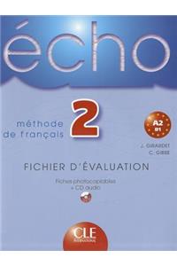 Echo 2 Fichier D'Evaluation Photocopiable + CD Audio