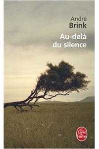 Au-Dela Du Silence