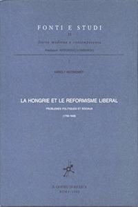 La Hongrie Et Le Reformisme Liberal