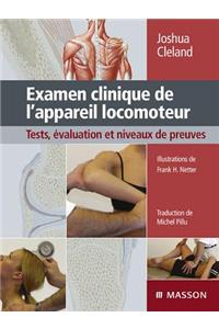 Examen Clinique de l'Appareil Locomoteur