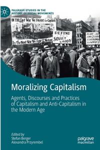 Moralizing Capitalism