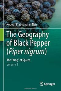 Geography of Black Pepper (Piper Nigrum)