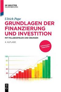 Grundlagen der Finanzierung und Investition