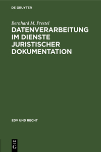 Datenverarbeitung Im Dienste Juristischer Dokumentation