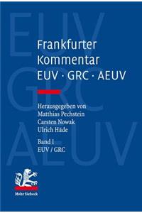 Frankfurter Kommentar Zu Euv, Grc Und Aeuv