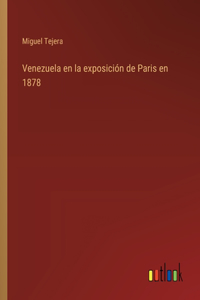 Venezuela en la exposición de Paris en 1878