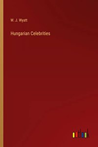 Hungarian Celebrities