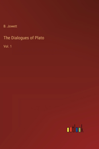 The Dialogues of Plato