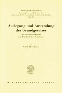 Auslegung Und Anwendung Des Grundgesetzes