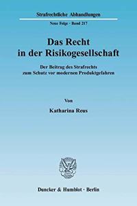 Das Recht in Der Risikogesellschaft