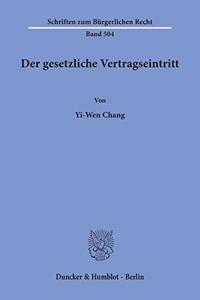 Der Gesetzliche Vertragseintritt