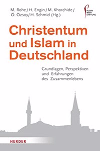 Christentum Und Islam in Deutschland