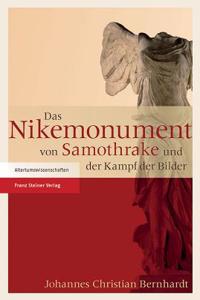 Nikemonument Von Samothrake Und Der Kampf Der Bilder