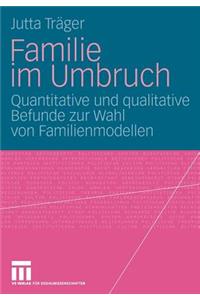 Familie Im Umbruch