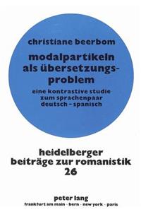 Modalpartikeln ALS Uebersetzungsproblem
