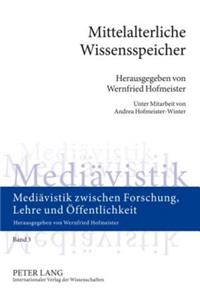Mittelalterliche Wissensspeicher
