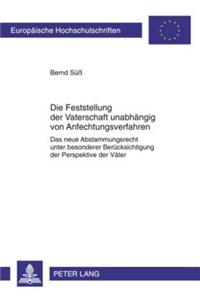 Die Feststellung Der Vaterschaft Unabhaengig Von Anfechtungsverfahren