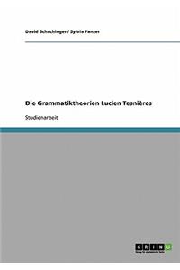 Grammatiktheorien Lucien Tesnières