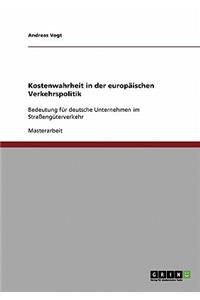 Kostenwahrheit in der europäischen Verkehrspolitik