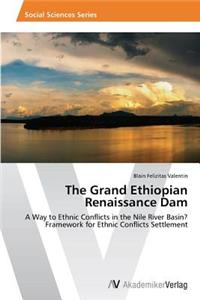 Grand Ethiopian Renaissance Dam