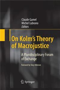 On Kolm's Theory of Macrojustice