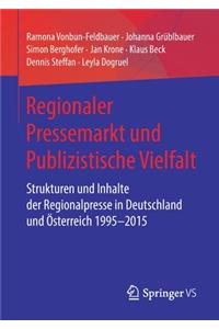 Regionaler Pressemarkt Und Publizistische Vielfalt