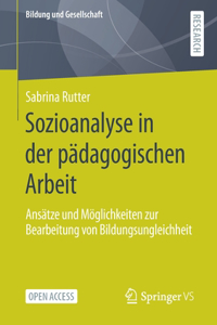 Sozioanalyse in der pädagogischen Arbeit