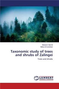 Taxonomic Study of Trees and Shrubs of Zalingei