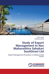 Study of Export Management In Nav Maharashtra Sahakari SootGirani Ltd