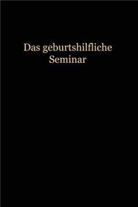 Das Geburtshilfliche Seminar