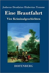Eine Brautfahrt