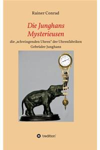 Die Junghans Mysterieusen