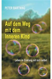 Auf dem Weg mit dem Inneren Kind