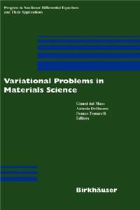 Variational Problems in Materials Science