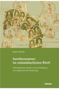 Familiennamen Im Mittelalterlichen Basel
