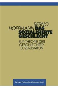 Das sozialisierte Geschlecht