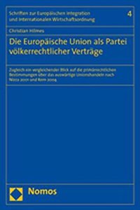 Die Europaische Union ALS Partei Volkerrechtlicher Vertrage
