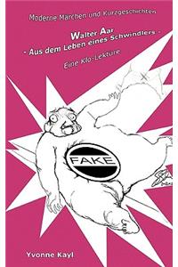 Walter Aar - Aus dem Leben eines Schwindlers