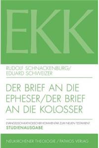 Der Brief an Die Epheser / Der Brief an Die Kolosser