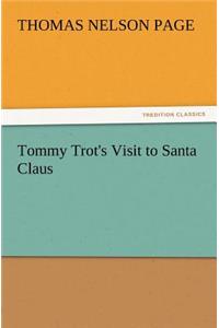 Tommy Trot's Visit to Santa Claus