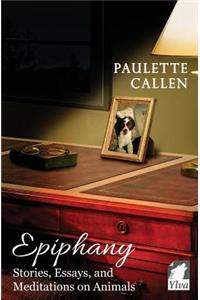 Epiphany - Stories, Essays, and Meditations on Animals