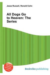 All Dogs Go to Heaven